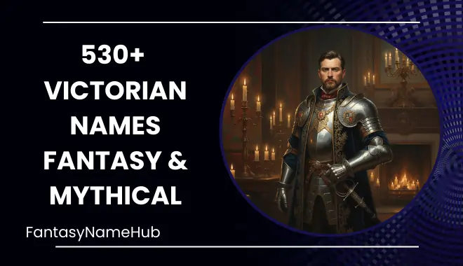 Victorian Names Generator