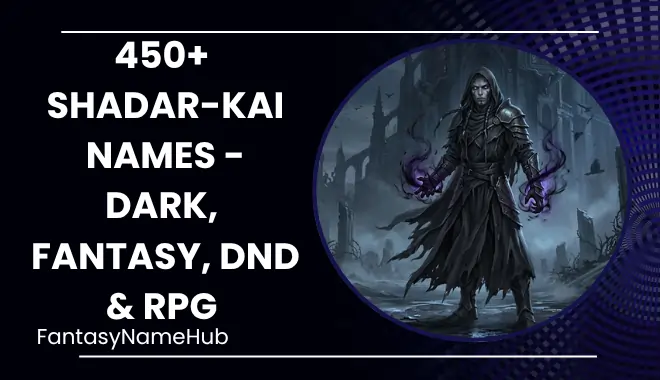 Shadar-Kai Names Generator
